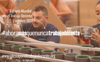 Iglesia por el Trabajo Decente señala que “ahora más que nunca” es el momento de crear empleo digno, sostenible e inclusivo